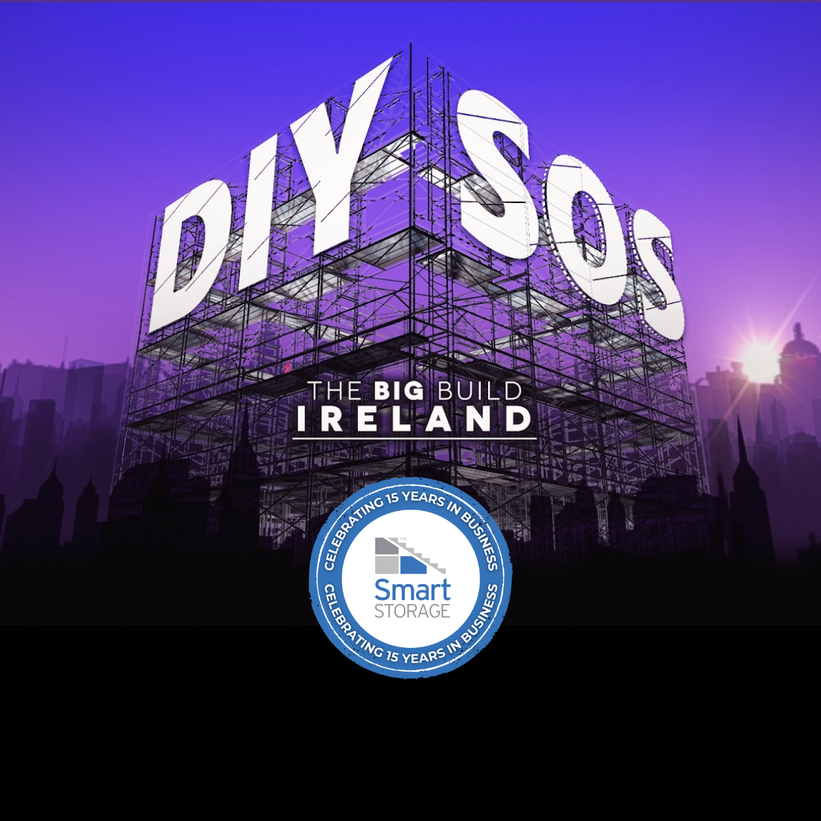 Smart Storage Joins DIY SOS: The Big Build Ireland 2025
